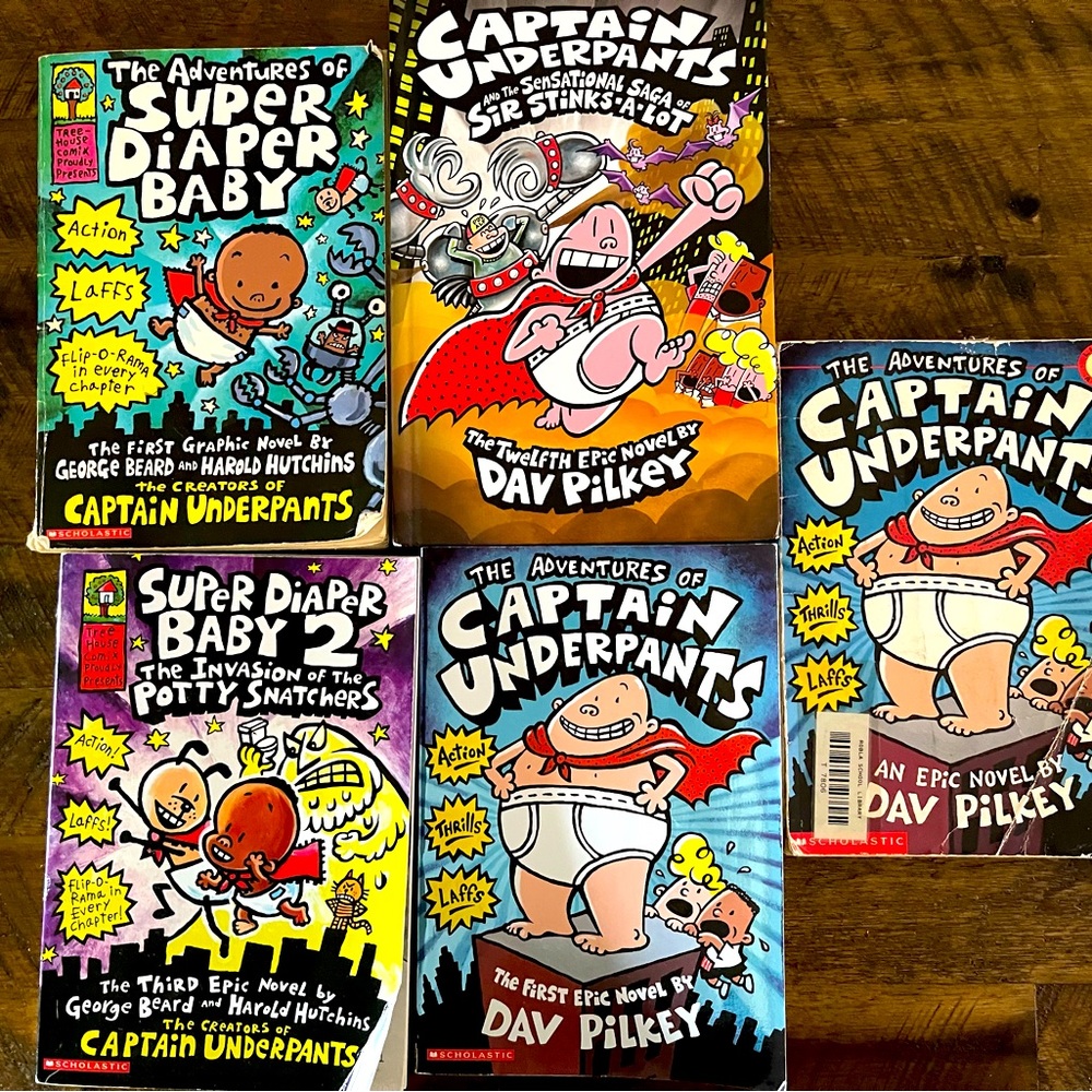 Captain Underpants and super diaper baby books!